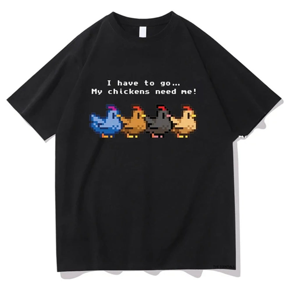 Black Stardew Valley I Have To Go My Chickens Need Me mens graphic tshirt front view TeenStylo