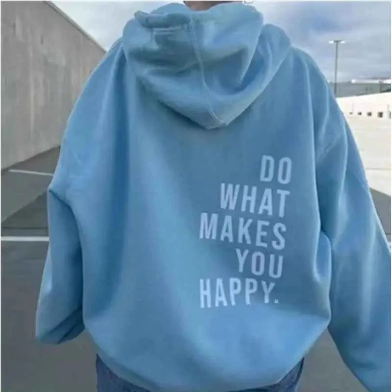 Do What Makes You Happy Hoodie for Teens and Adults by TeenStylo Comfortable Fleece Pullover Sweatshirt