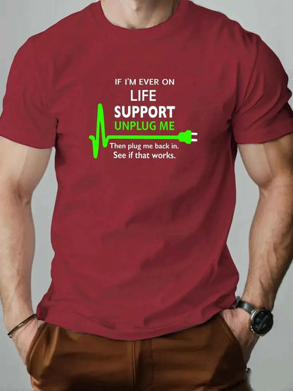 100 Percent Cotton Mens Round Neck T Shirt Life Support Unplug Socket Graphic Print Breathable Casual Oversized Tee
