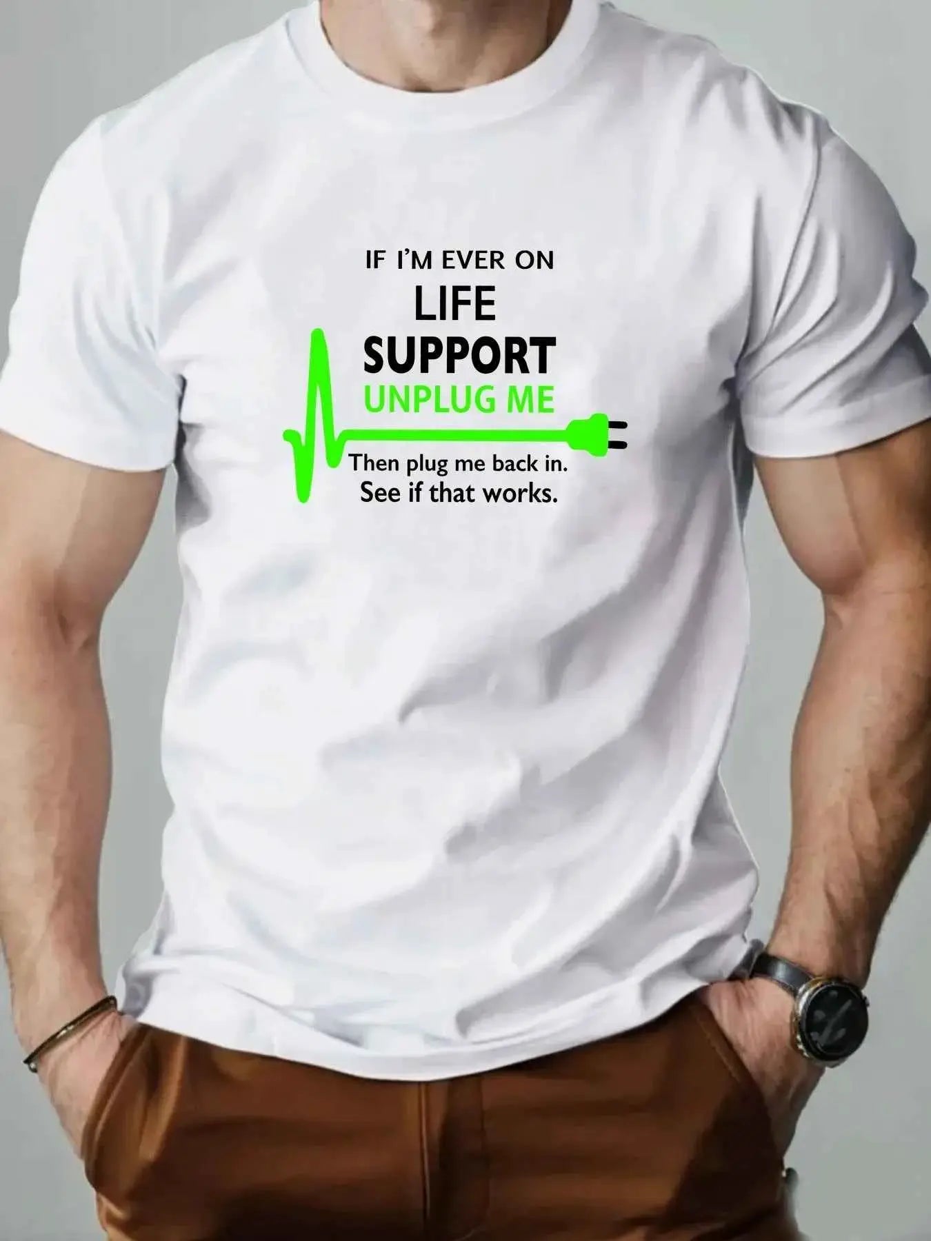 100 Percent Cotton Mens Round Neck T Shirt Life Support Unplug Socket Graphic Print Breathable Casual Oversized Tee