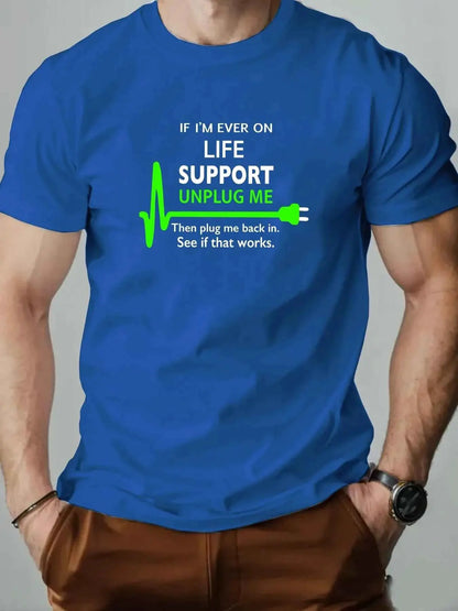 100 Percent Cotton Mens Round Neck T Shirt Life Support Unplug Socket Graphic Print Breathable Casual Oversized Tee