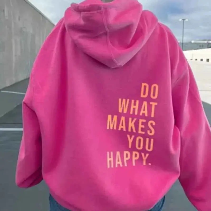 Do What Makes You Happy Hoodie for Teens and Adults by TeenStylo Comfortable Fleece Pullover Sweatshirt