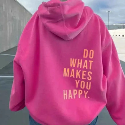 Do What Makes You Happy Hoodie for Teens and Adults by TeenStylo Comfortable Fleece Pullover Sweatshirt