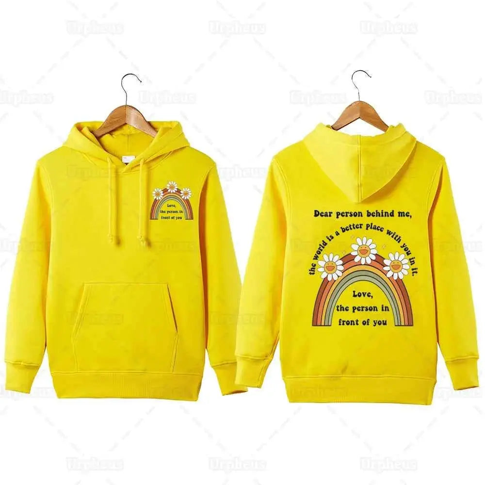 Dear Person Behind Me Hoodie Trendy Aesthetic Positive Vibes Sweatshirt Pullover Dear Stranger Better World