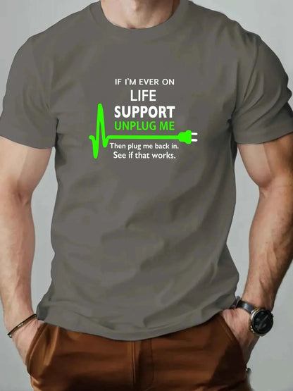 100 Percent Cotton Mens Round Neck T Shirt Life Support Unplug Socket Graphic Print Breathable Casual Oversized Tee